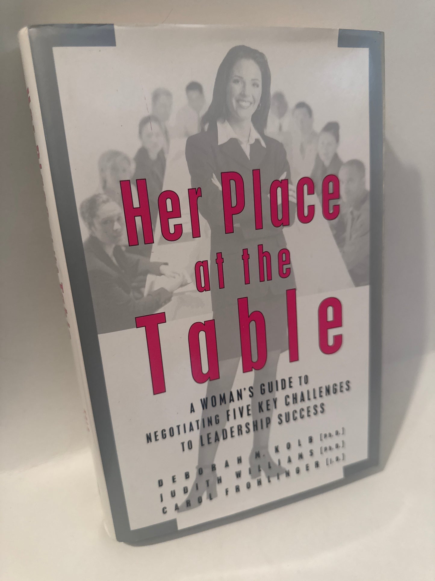 Her Place at the Table | Women in Leadership Hardcover