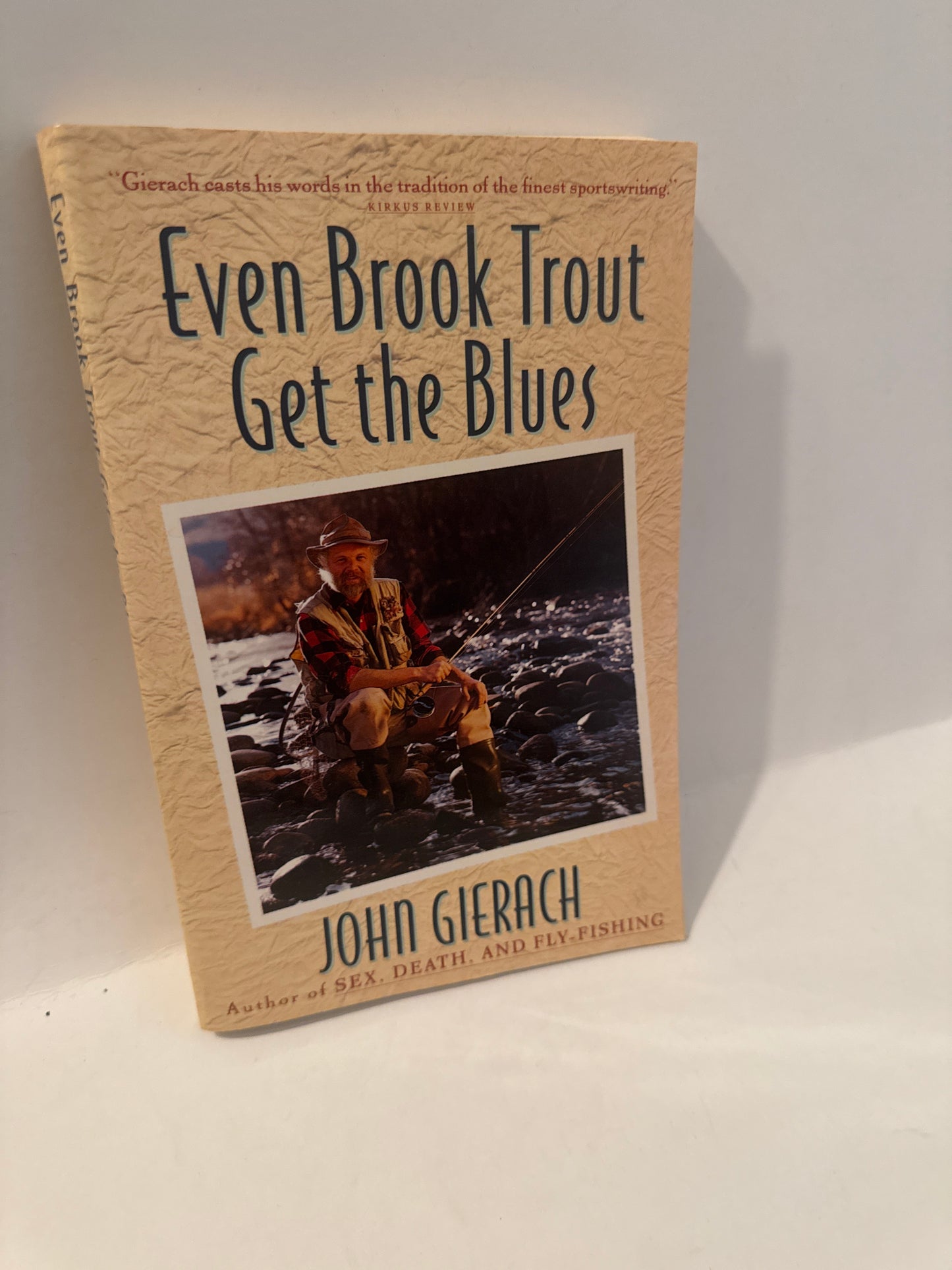 Even Brook Trout Get the Blues – Quirky Fish Lit Paperback