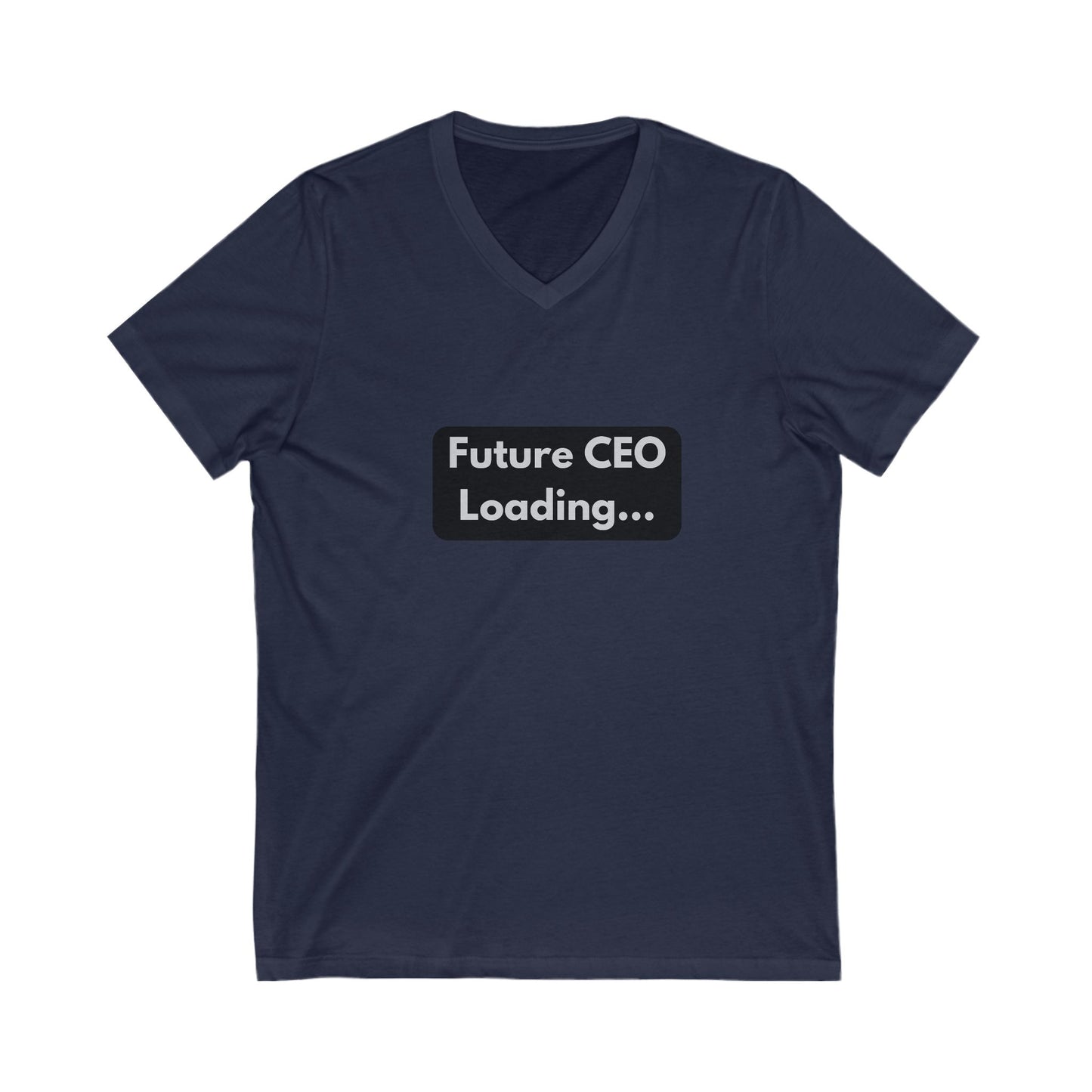 Future CEO Loading V-Neck Tee – Hustle Starts Early
