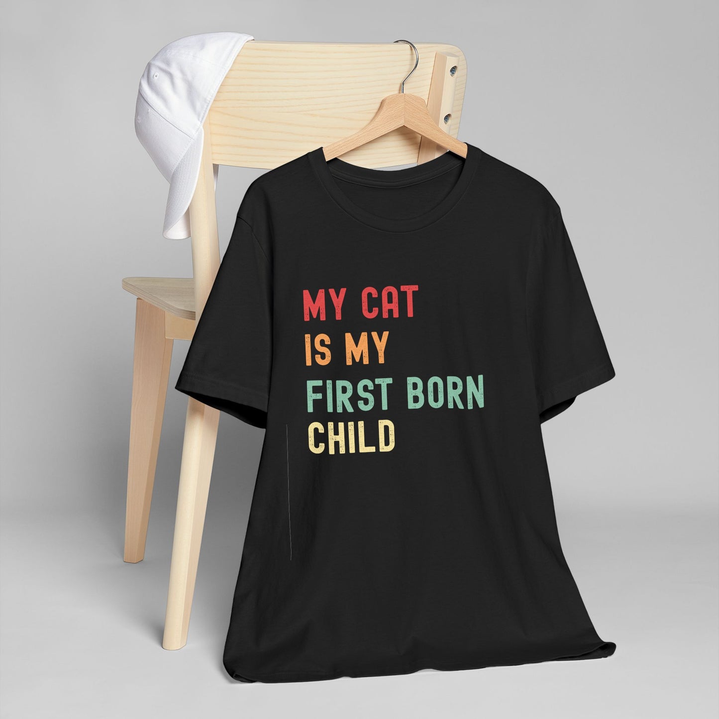 My Cat Is My First Born Child T-Shirt | Funny Pet Parent Tee, Unisex