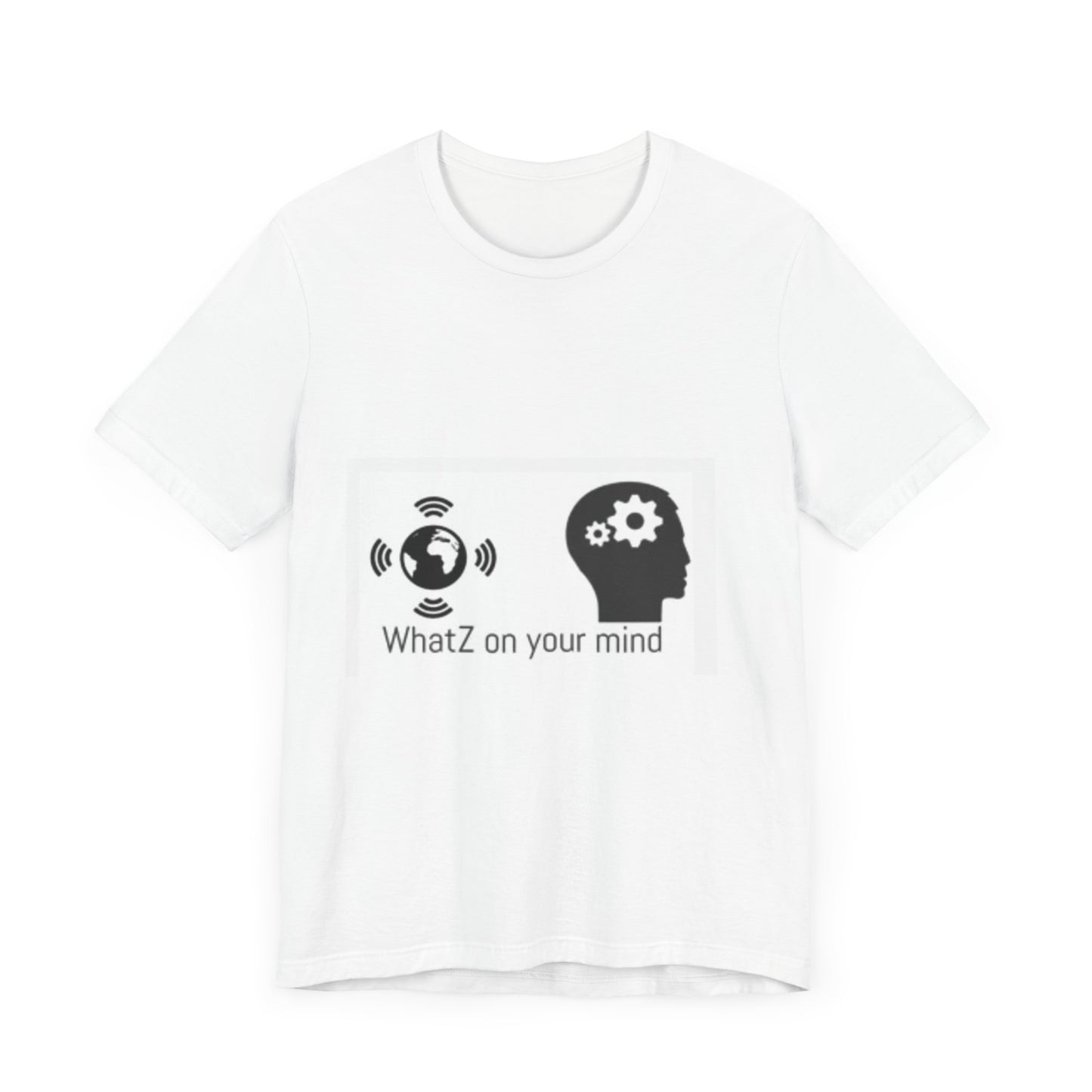 WhatZ on Your Mind Unisex Jersey Tee - Thought-Provoking Graphic Shirt for Casual Wear