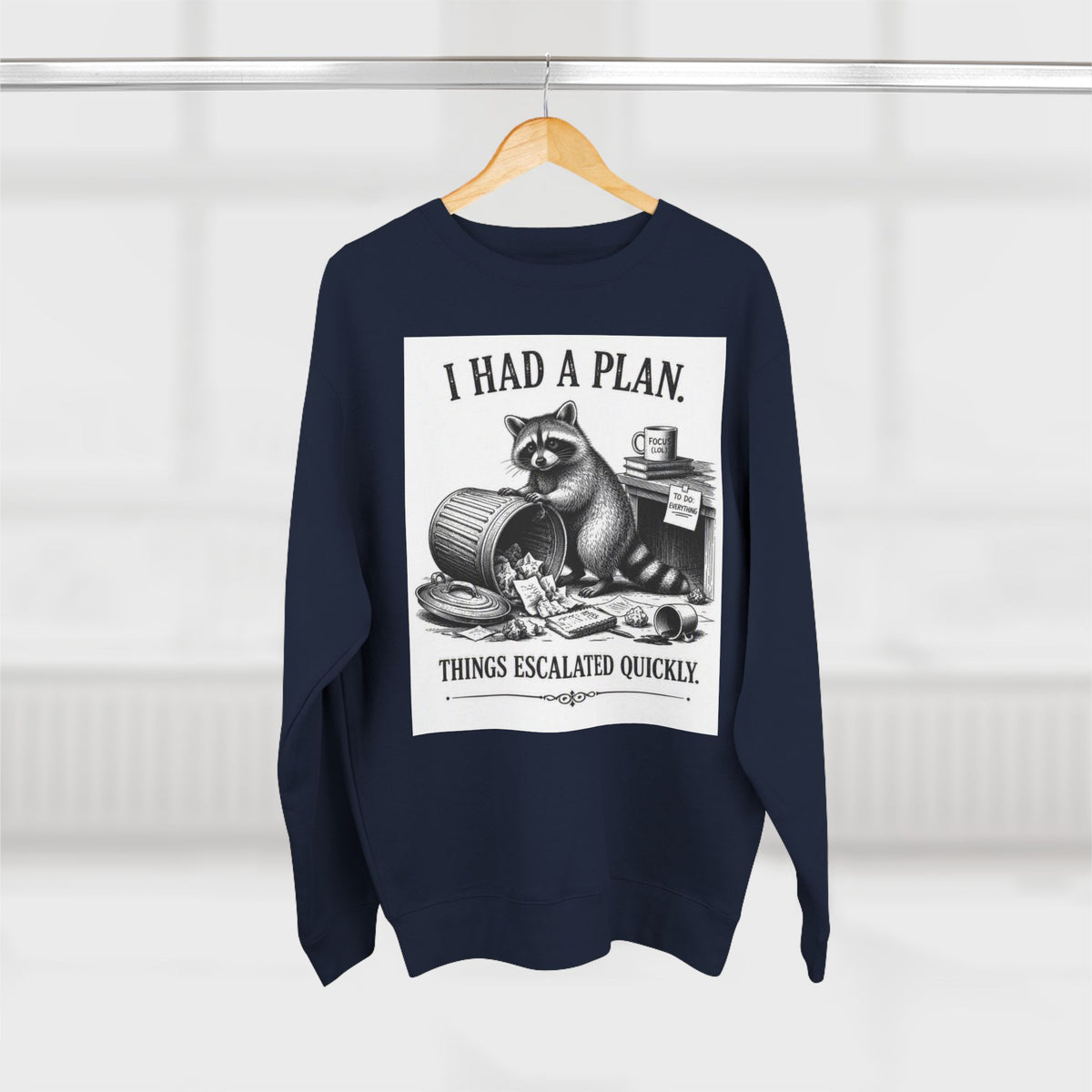 Funny Raccoon Sweatshirt — 'I Had a Plan' Graphic Crewneck