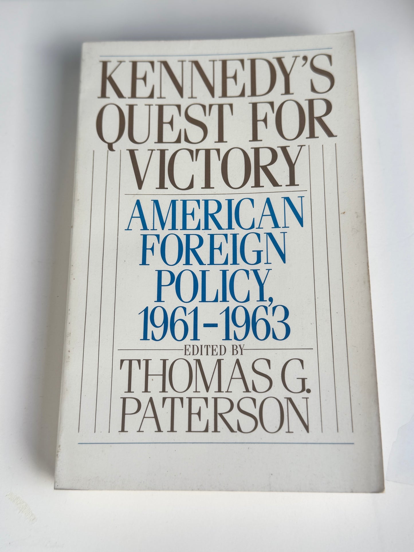 Kennedy’s Quest for Victory: A Riveting Historical Novel