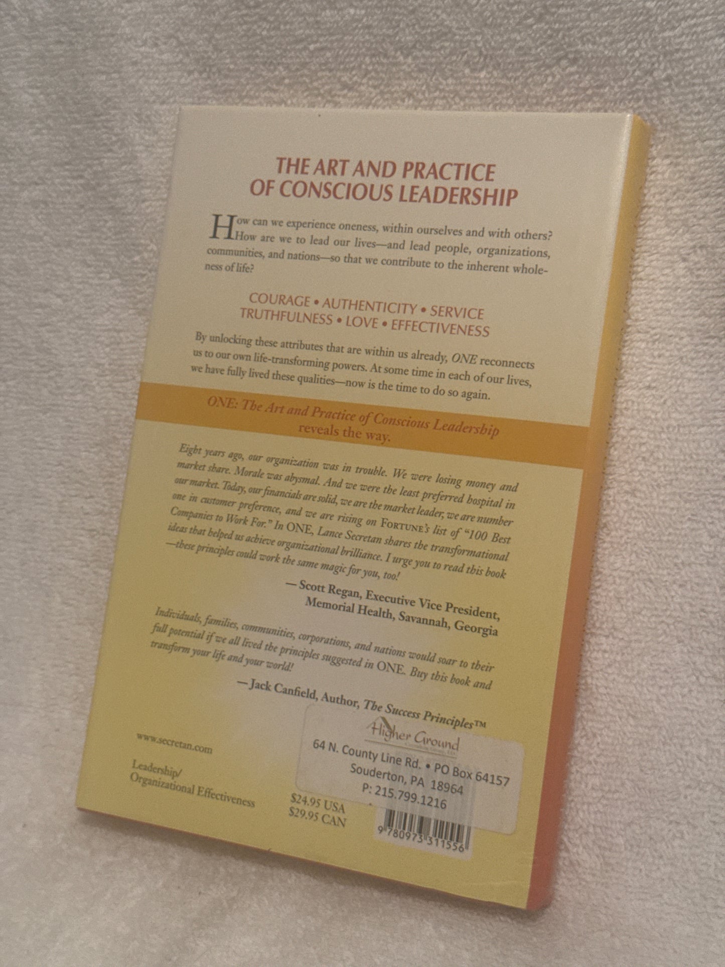 ONE: The Art and Practice of Conscious Leadership by Lance Secretan