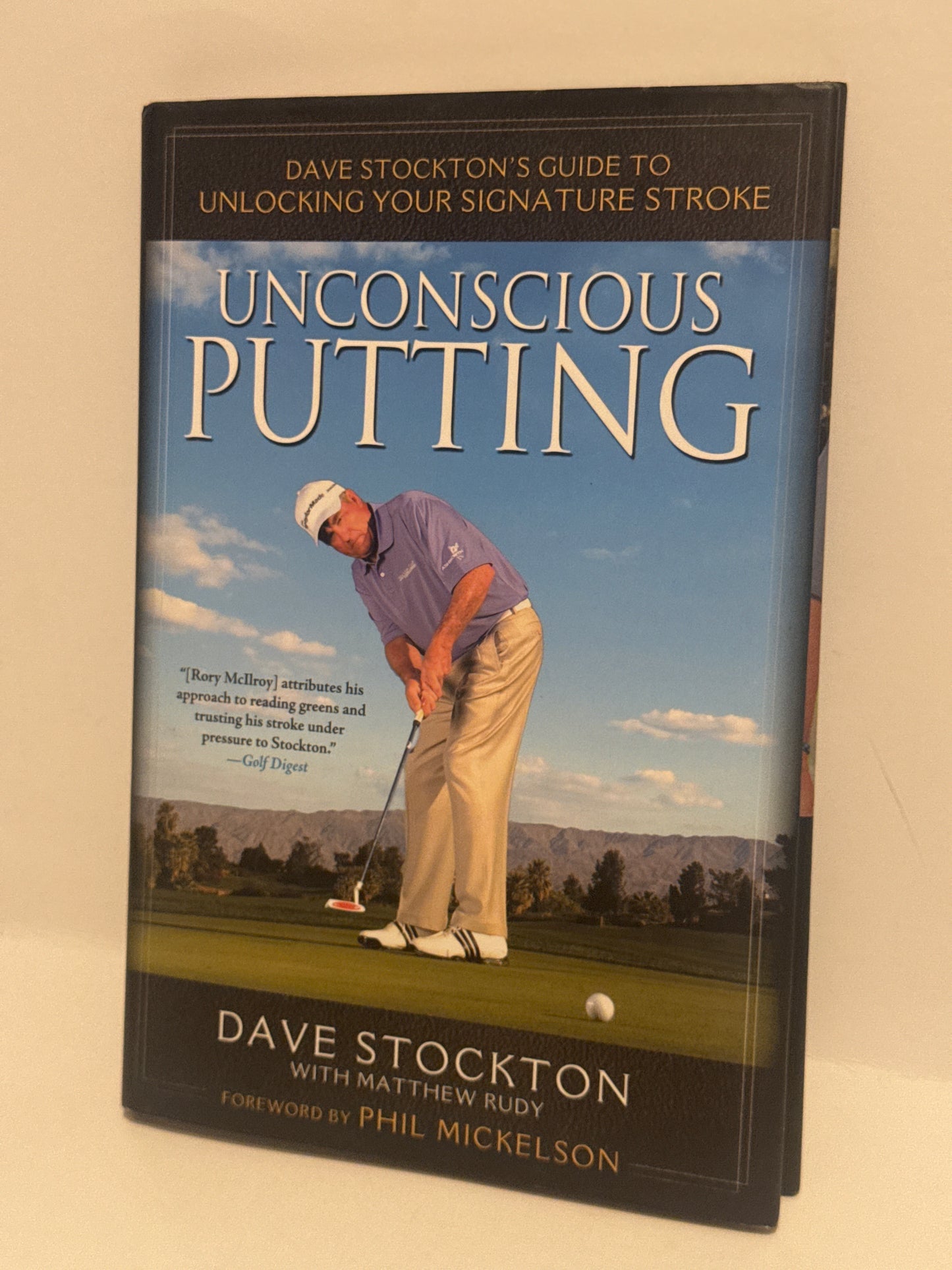 Unconscious Putting by Dave Stockton - Unlock Your Stroke