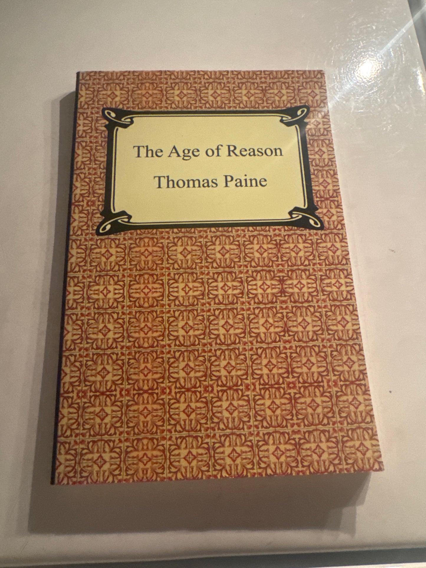 The Age of Reason by Thomas Paine
