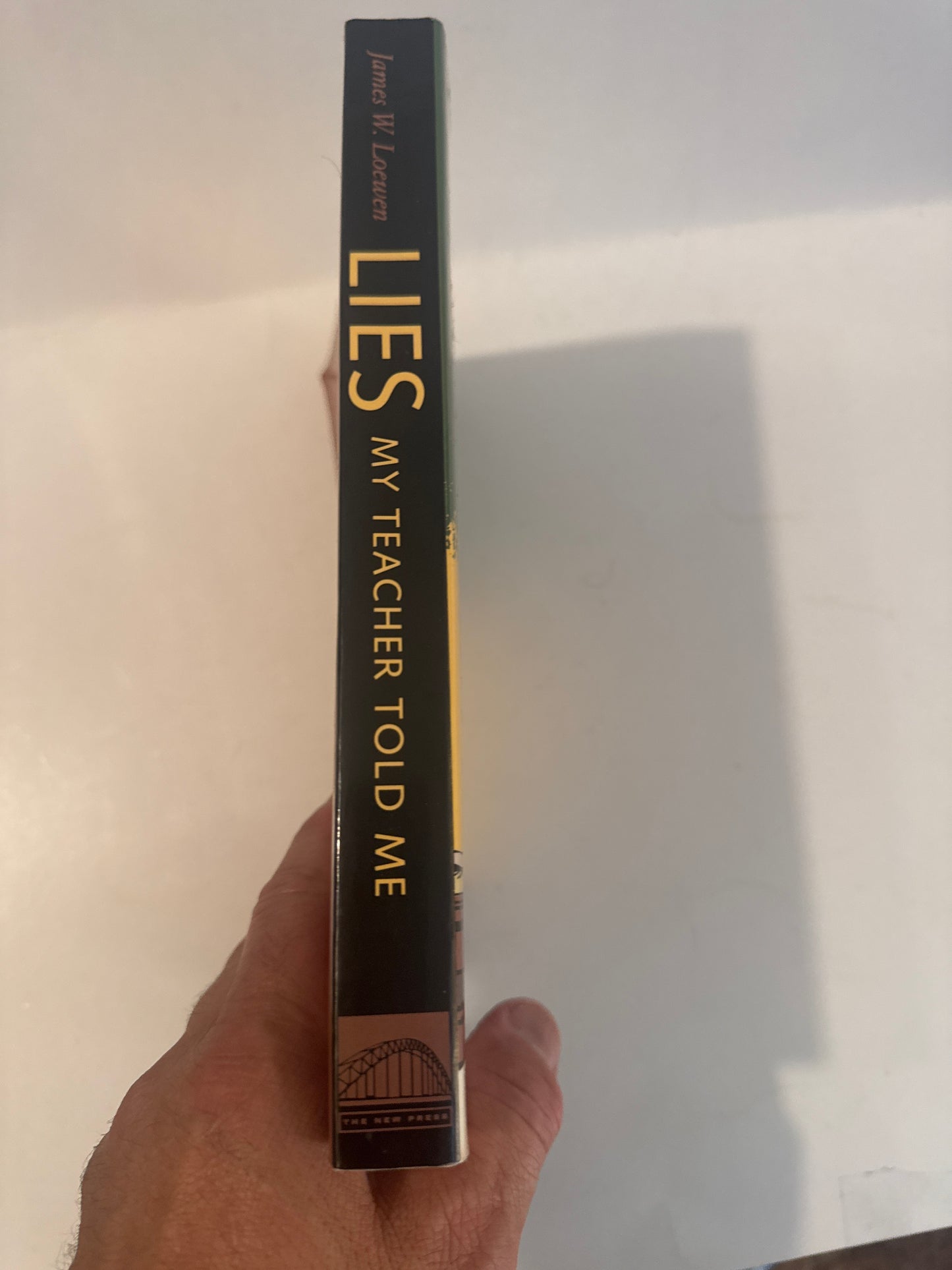 Lies My Teacher Told Me | History Myths Exposed Paperback