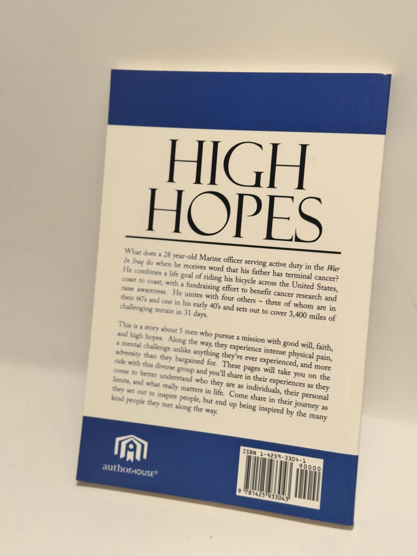 High Hopes: Inspiring Coast-to-Coast Cancer Ride (paperback)