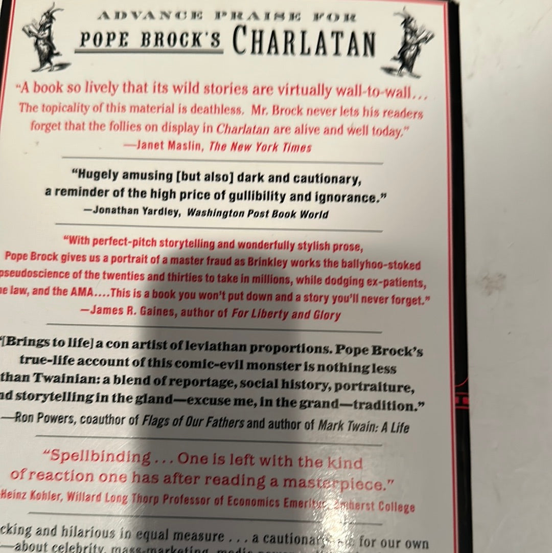Charlatan: America's Most Dangerous Huckster