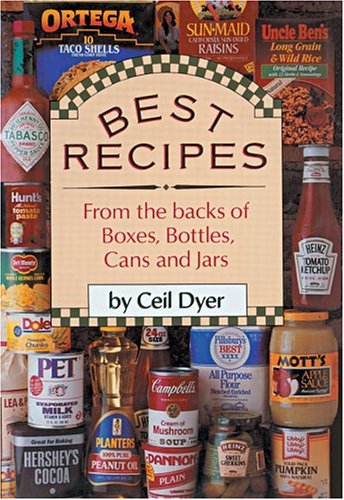 Best Recipes from Boxes, Cans & Jars by Ceil Dyer