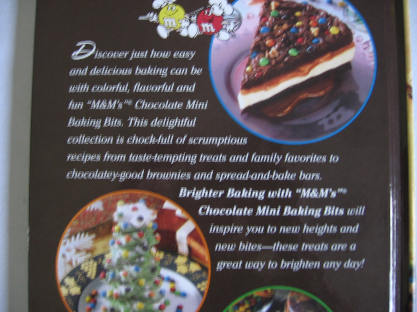 Brighter Baking with M&M's Brand Chocolate Mini Baking Bits Publications International and Mars, Incorporated
