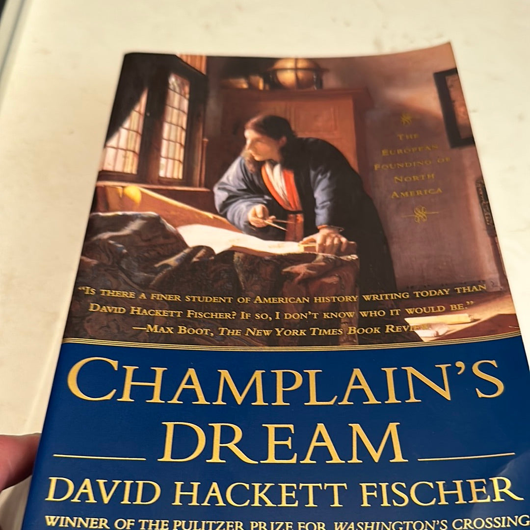 Champlain's Dream book by David Hackett Fischer with historical American history cover and blue title