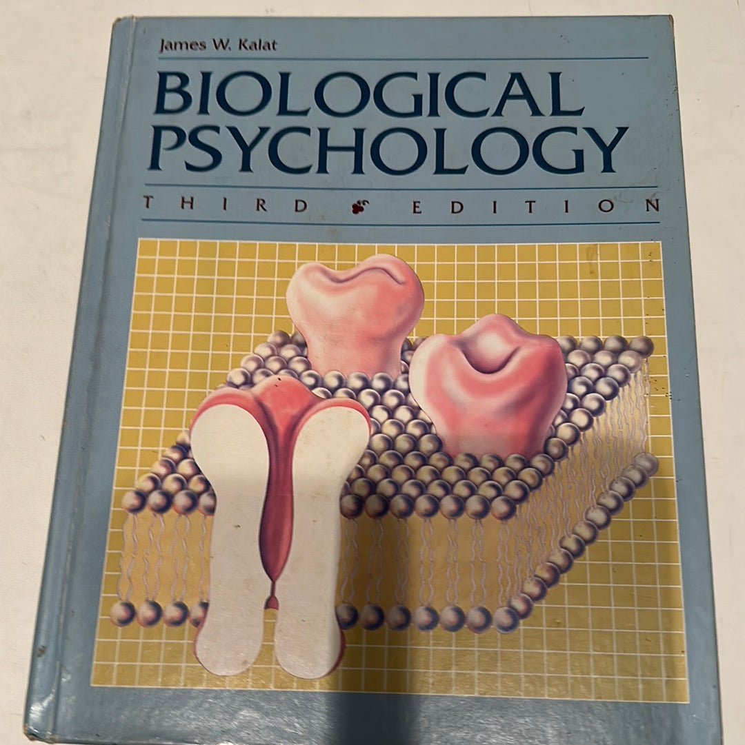 James Kalat Biological Psychology third edition textbook with blue cover and molecular illustration