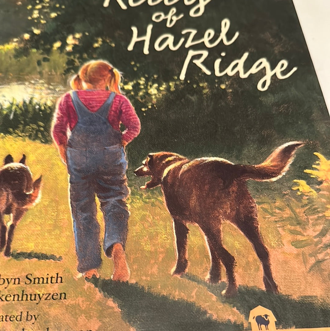 Cover of Kelly of Hazel Ridge book showing a girl walking barefoot with two dogs in a sunlit countryside