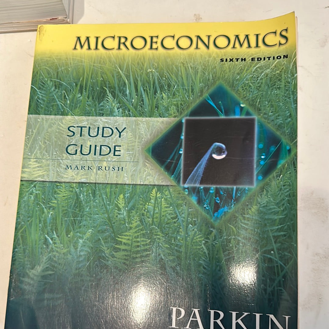 Microeconomics study guide sixth edition by Mark Rush with grass and water design cover