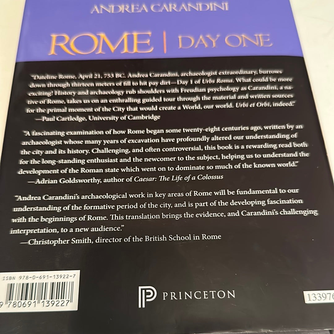 Back cover of Rome Day One book by Andrea Carandini featuring expert reviews and Princeton publisher logo