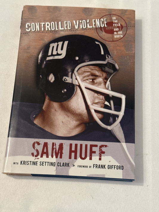Control Violence – Sam Huff | Hardcover | Used Book – Good Condition