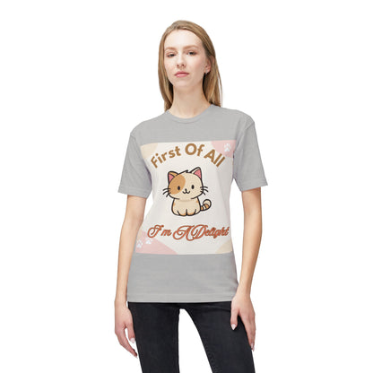 Cat Graphic T-Shirt — "First Of All I'm A Delight" Cute Kawaii Cat Tee
