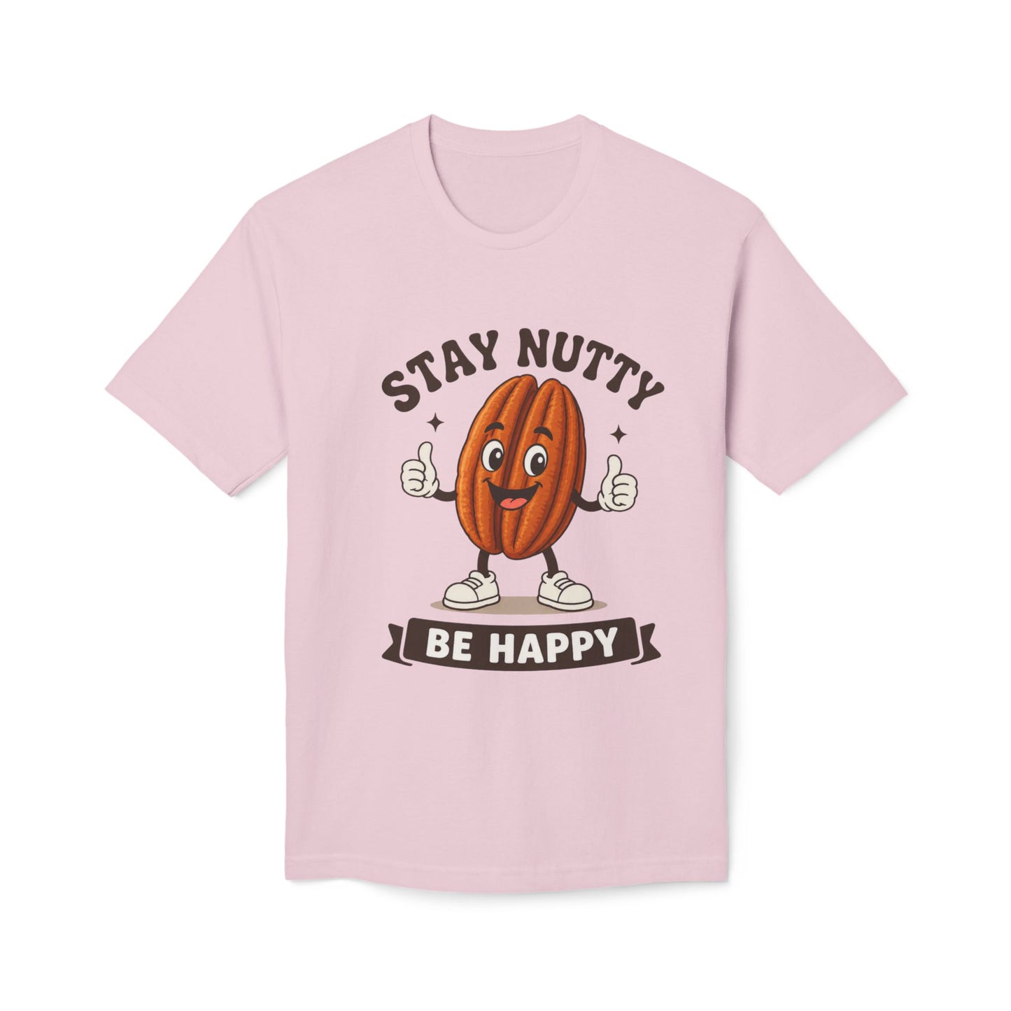 Stay Nutty Be Happy T-Shirt — Funny Pecan Cartoon Tee