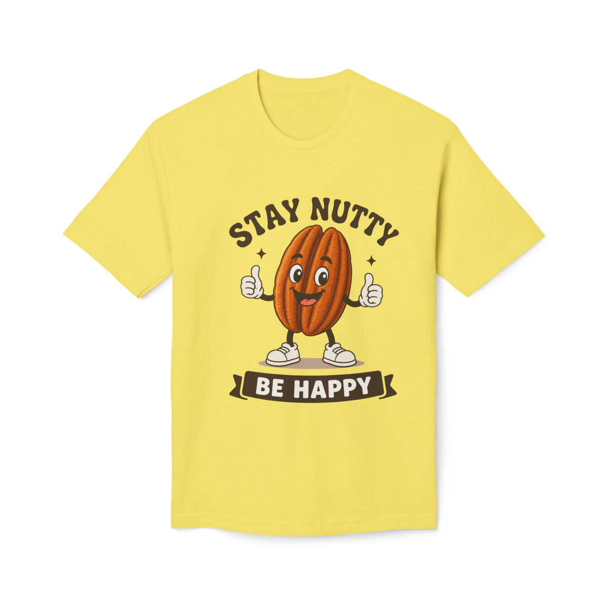 Stay Nutty Be Happy T-Shirt — Funny Pecan Cartoon Tee