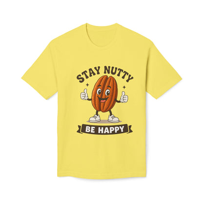 Stay Nutty Be Happy T-Shirt — Funny Pecan Cartoon Tee