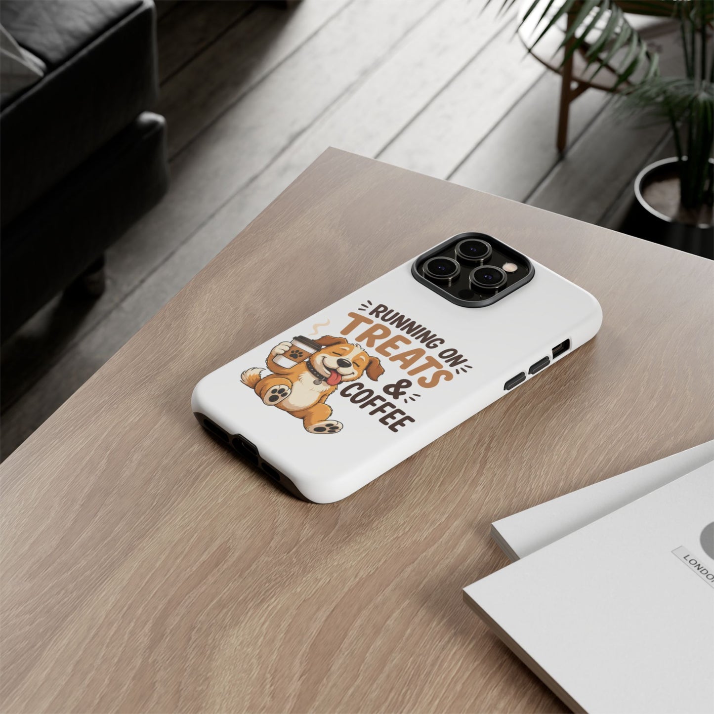 Running on Treats & Coffee Phone Case | Cute Dog Design for iPhone & Samsung