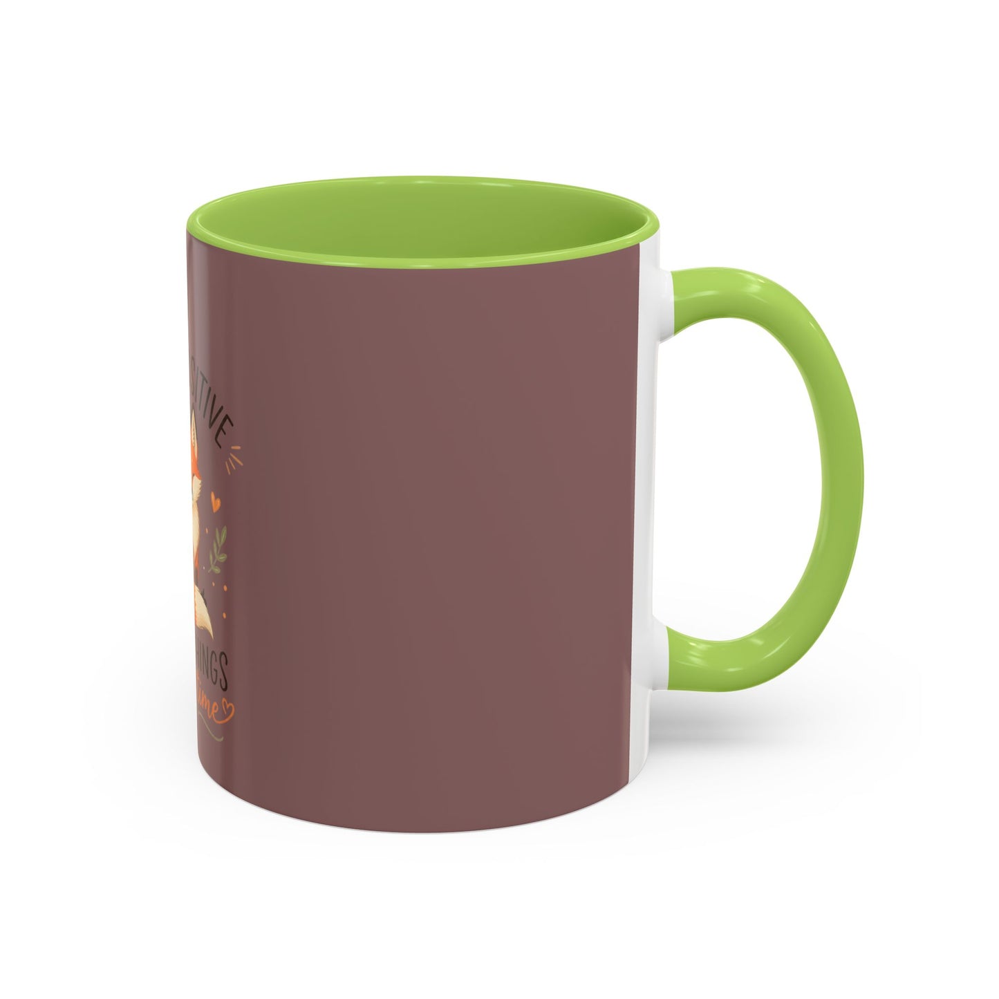 Stay Positive Fox Coffee Mug – 'Good Things Take Time' Inspirational Accent Mug
