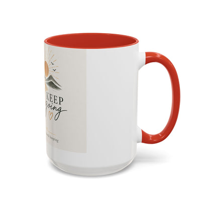 Keep Going Accent Coffee Mug — Inspirational Morning Mug with Sun & Mountains Design (11/15 oz)