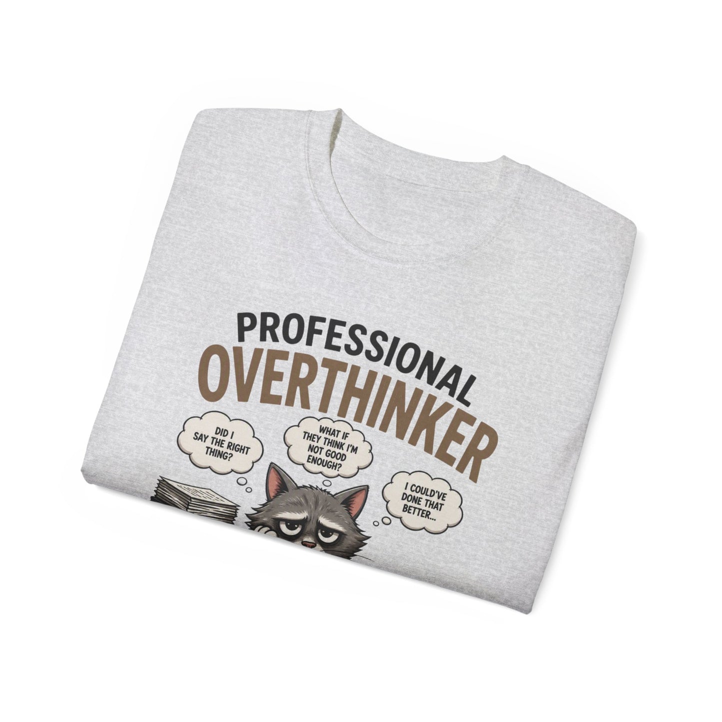 Professional Overthinker T-Shirt – Funny Cat Overworking Graphic Tee