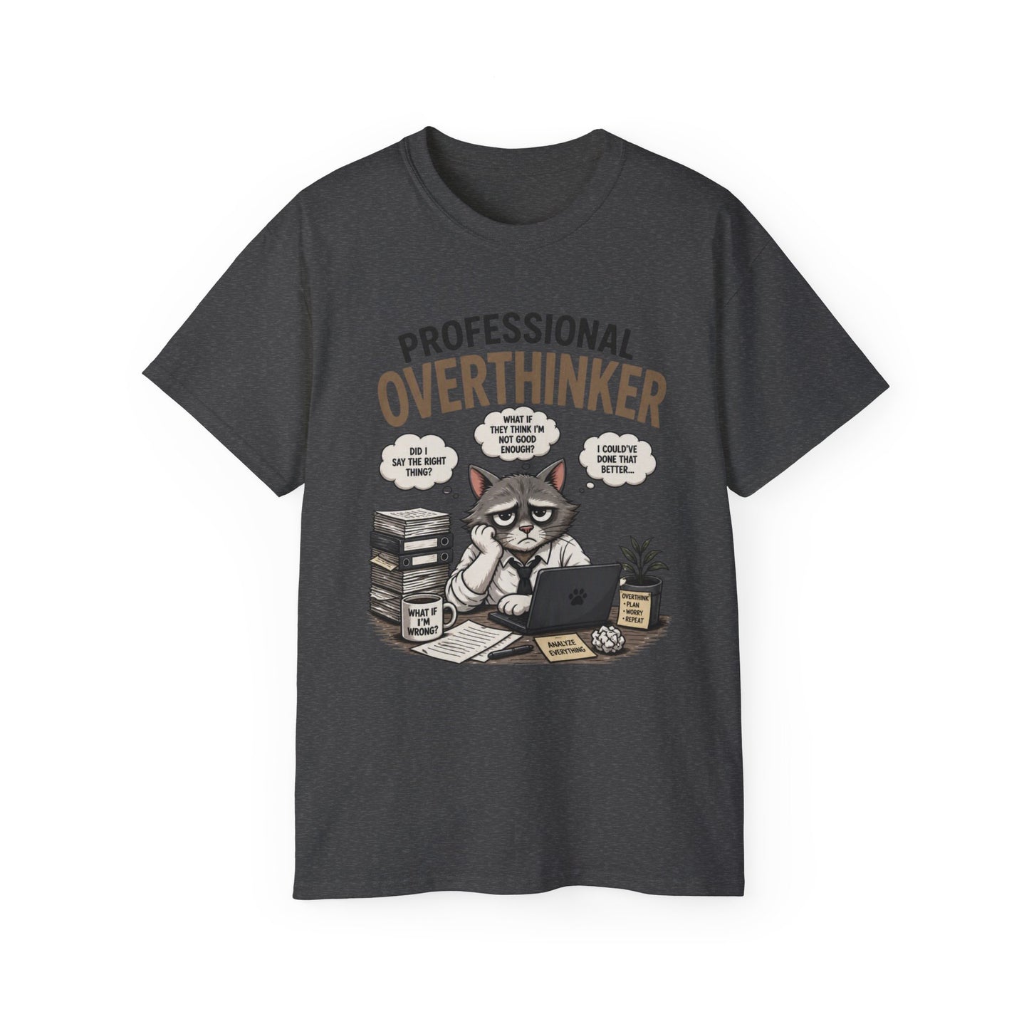 Professional Overthinker T-Shirt – Funny Cat Overworking Graphic Tee