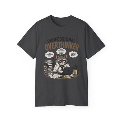 Professional Overthinker T-Shirt – Funny Cat Overworking Graphic Tee