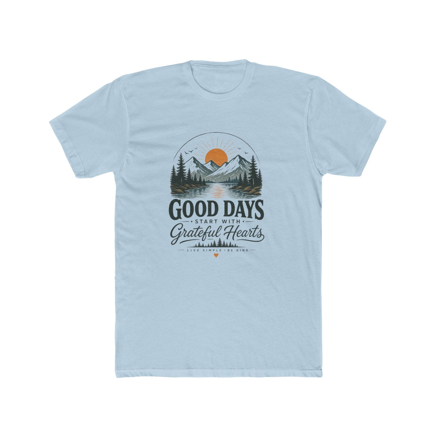 Good Days Start With Grateful Hearts T-Shirt | Mountain Sunrise Graphic Tee