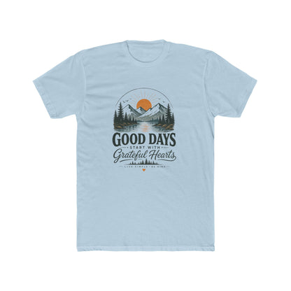 Good Days Start With Grateful Hearts T-Shirt | Mountain Sunrise Graphic Tee