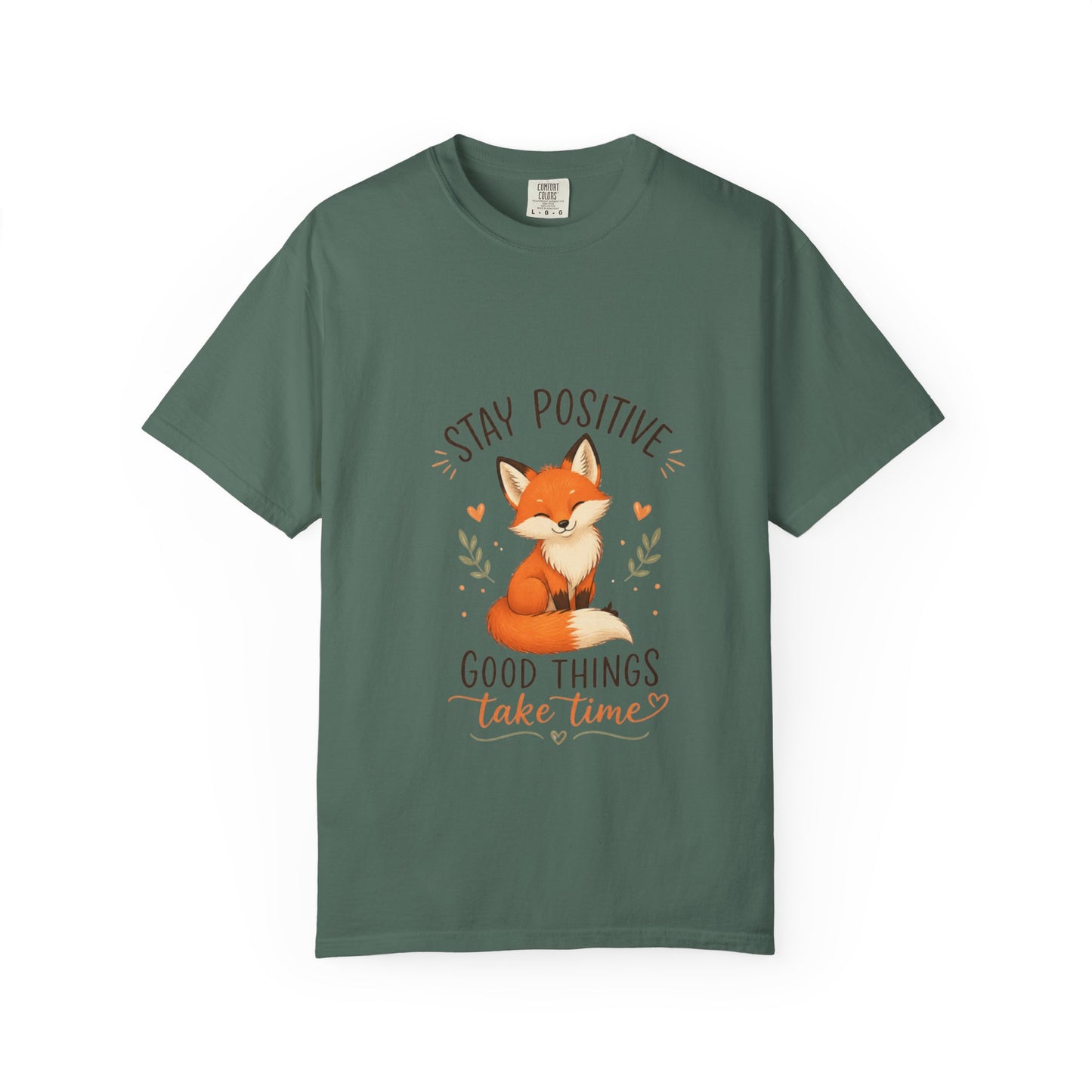 Fox Graphic T-Shirt — "Good Things Take Time" Stay Positive Inspirational Tee