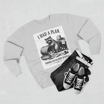 Funny Raccoon Sweatshirt — 'I Had a Plan' Graphic Crewneck