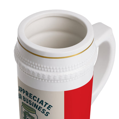 Beer Stein Mug – We Appreciate Your Business