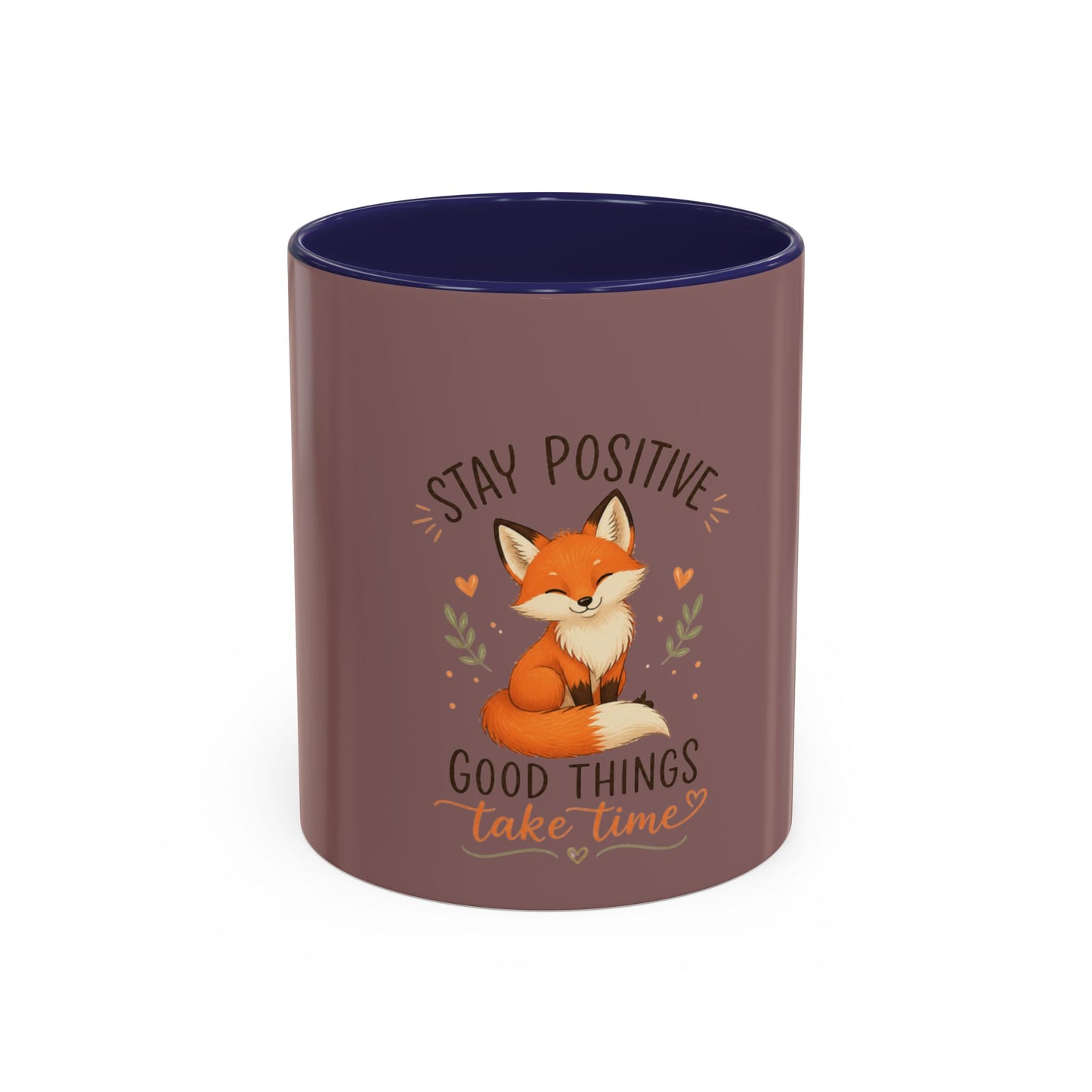 Stay Positive Fox Coffee Mug – 'Good Things Take Time' Inspirational Accent Mug