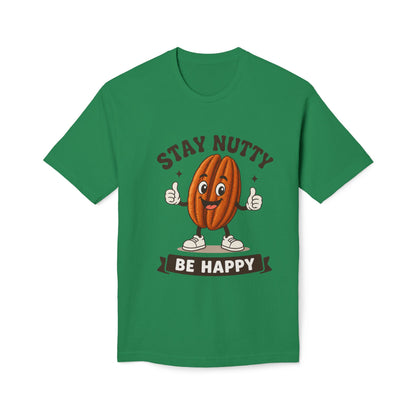 Stay Nutty Be Happy T-Shirt — Funny Pecan Cartoon Tee