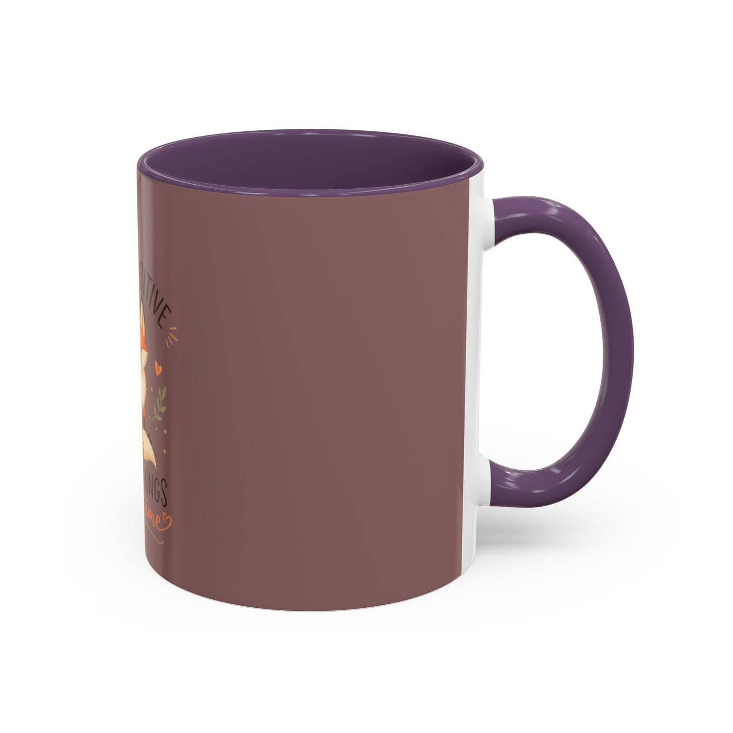 Stay Positive Fox Coffee Mug – 'Good Things Take Time' Inspirational Accent Mug