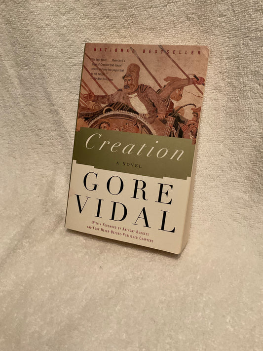 Creation, Gore Vidal, Historical Novel, Philosophy, Cultural Narrative