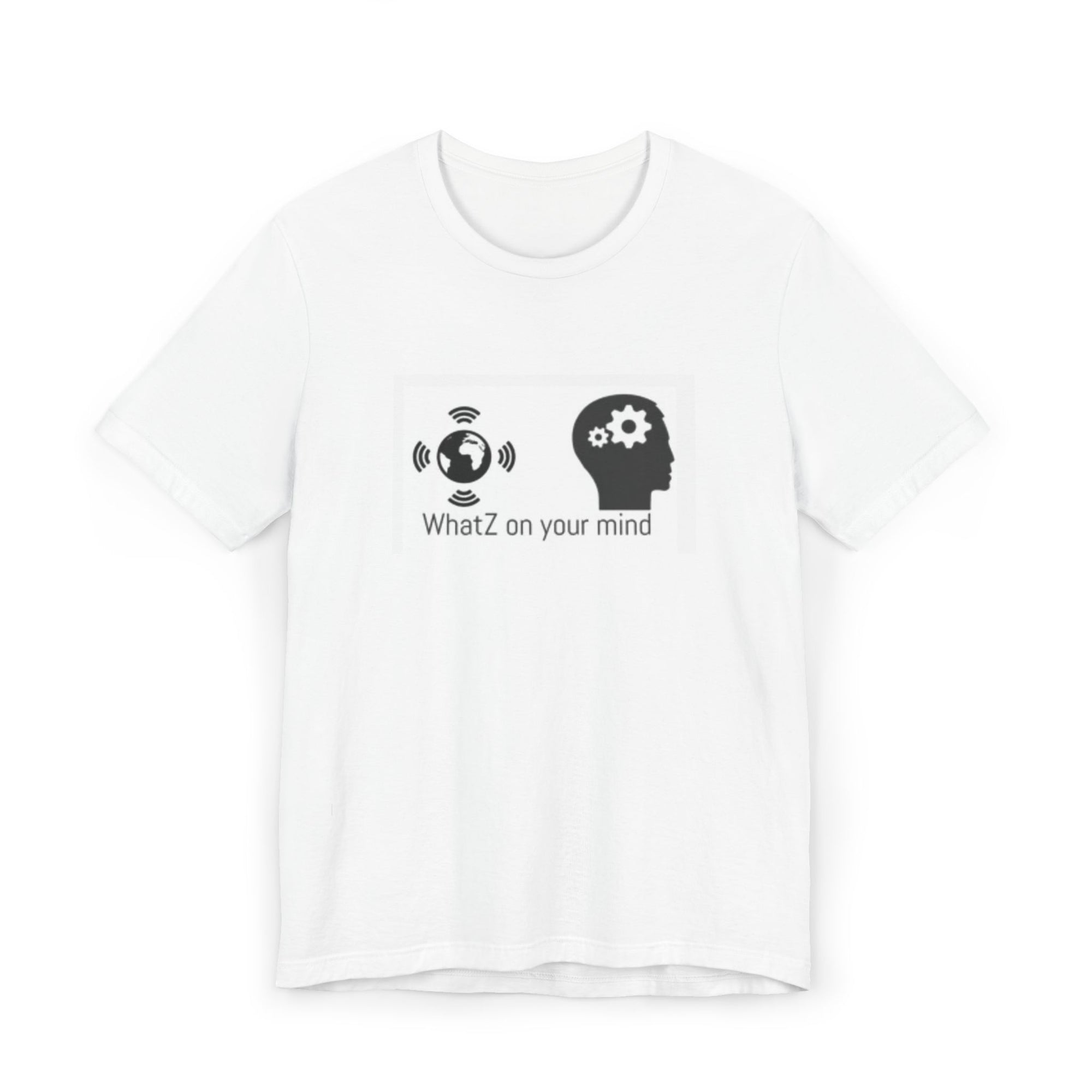 Express Yourself Unisex T-Shirt – Whatz on Your Mind, Bold and Comfortable