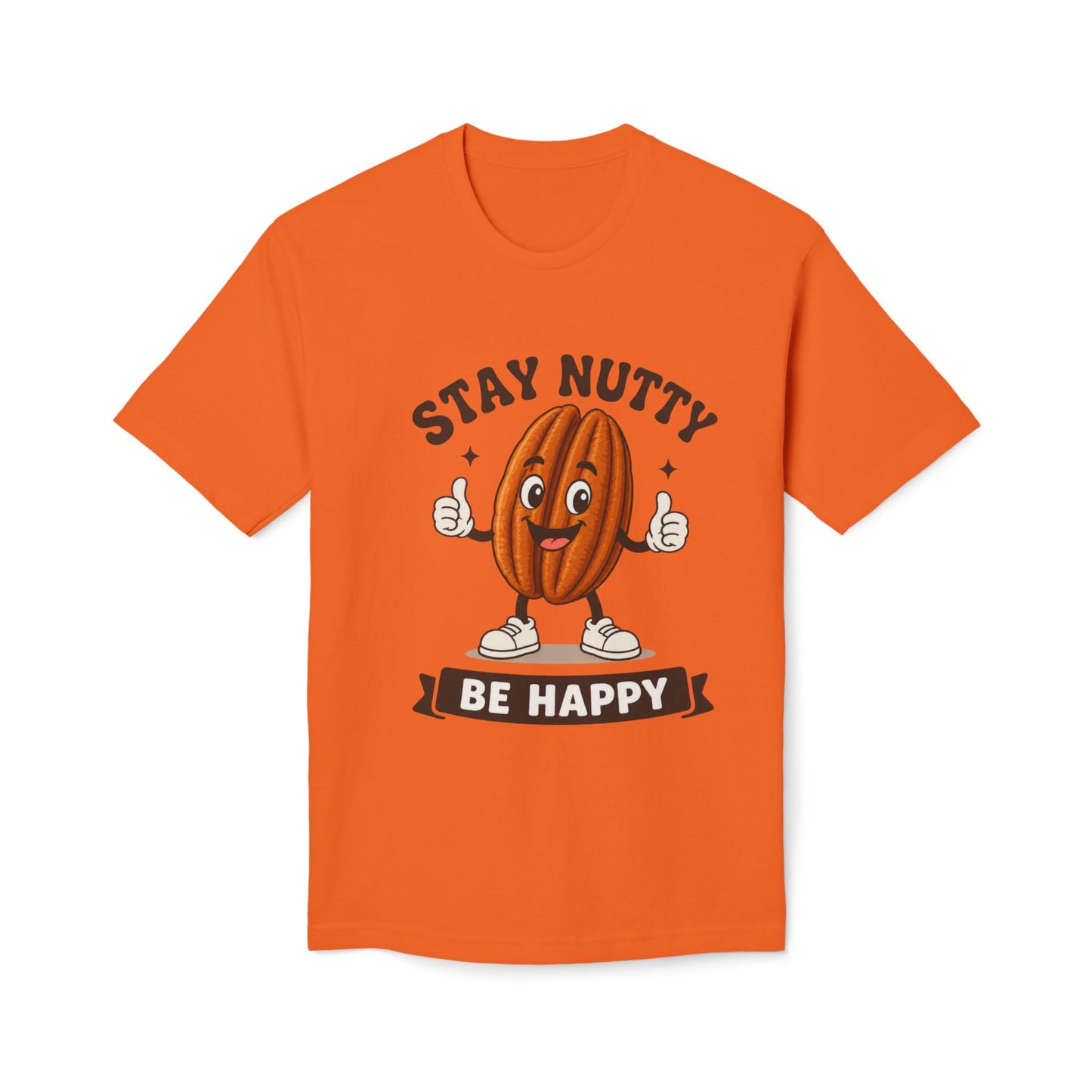 Stay Nutty Be Happy T-Shirt — Funny Pecan Cartoon Tee