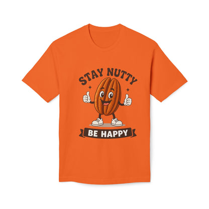 Stay Nutty Be Happy T-Shirt — Funny Pecan Cartoon Tee