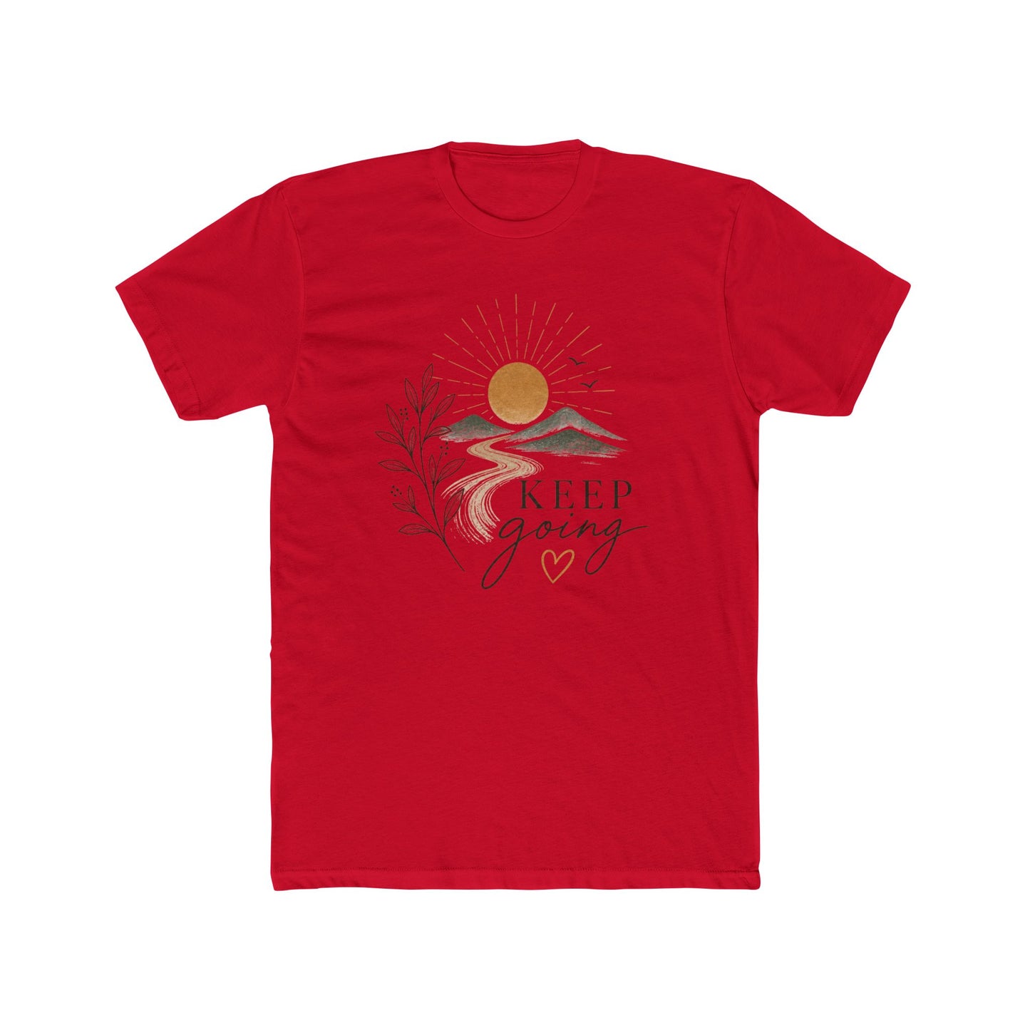 Keep Going Tee — Inspirational Mountain Sun Graphic T-Shirt | XS–4XL