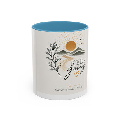 Keep Going Accent Coffee Mug — Inspirational Morning Mug with Sun & Mountains Design (11/15 oz)