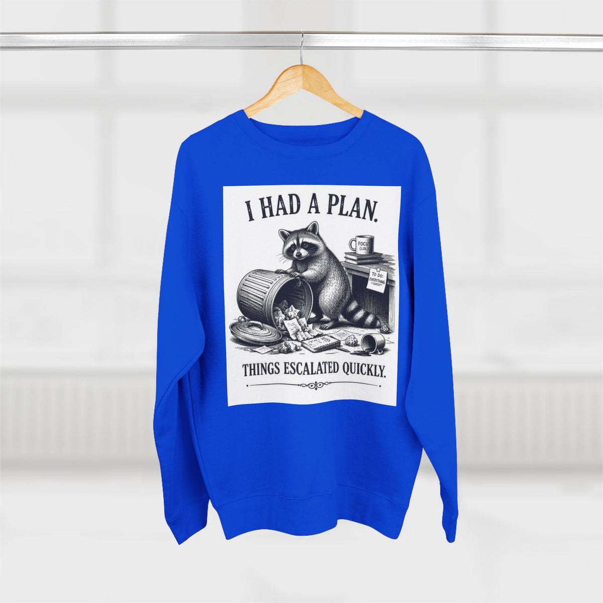 Funny Raccoon Sweatshirt — 'I Had a Plan' Graphic Crewneck