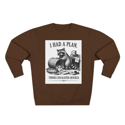 Funny Raccoon Sweatshirt — 'I Had a Plan' Graphic Crewneck