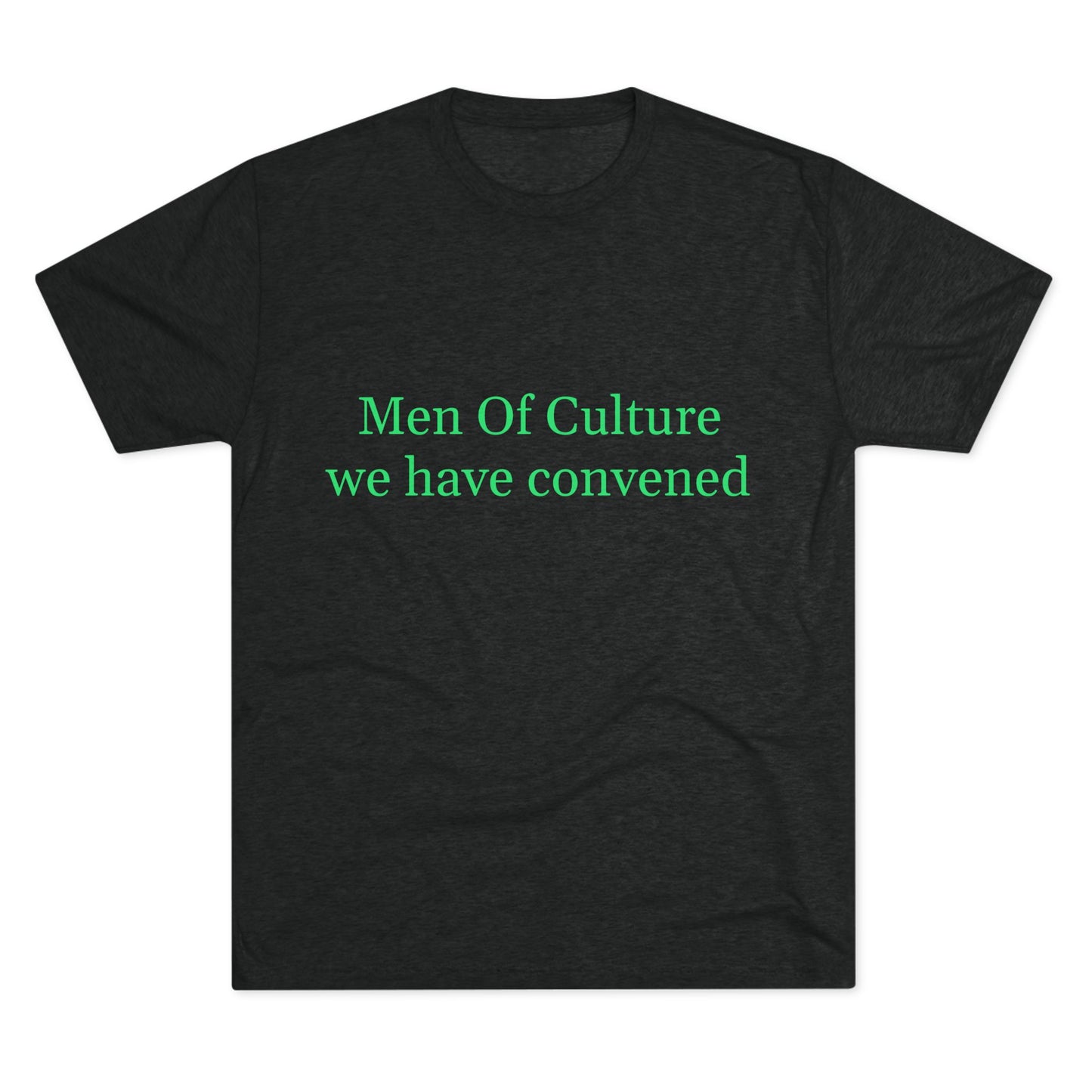Men of Culture Tri‑Blend Tee with Fast Delivery