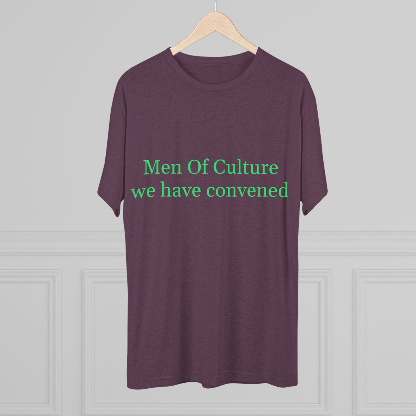 Men of Culture Tri‑Blend Tee with Fast Delivery