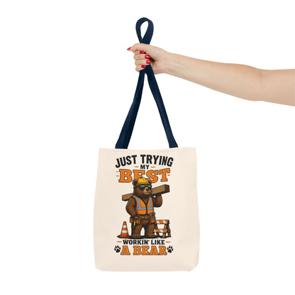 Just Trying My Best Tote Bag - Cute Construction Bear Canvas Tote